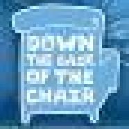 Down the Back of the Chair