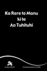 Ka Rere te Manu ki te Ao Tuhituhi